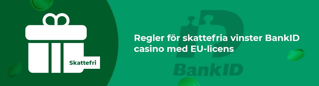 Spela på casino utan skatt med EU licens