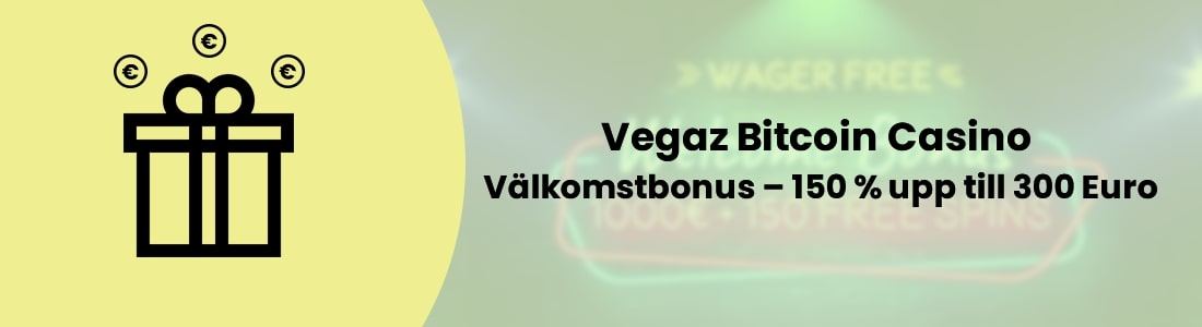 Spela med bra Vegaz Bitcoin Bonus och många erbjudanden